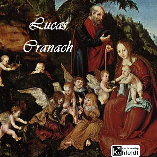 Lucas Cranach, Richard Muther, Lucas Cranach