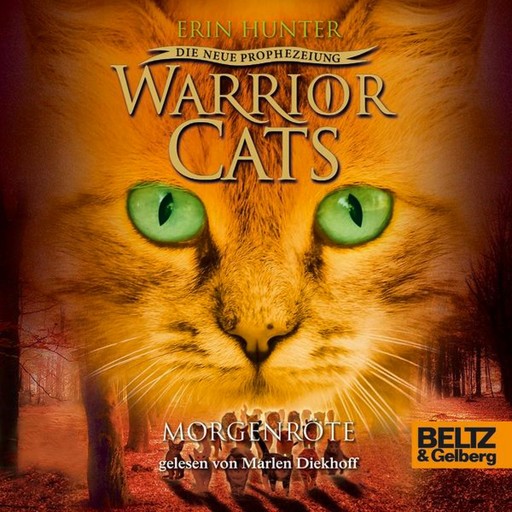 Warrior Cats - Die neue Prophezeiung. Morgenröte, Erin Hunter, Warrior Cats