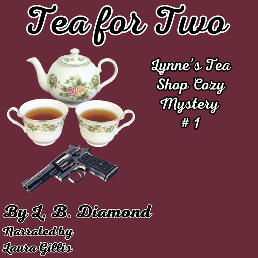 Tea for Two, L.B. Diamond