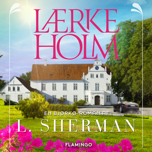 Lærkeholm, L. Sherman