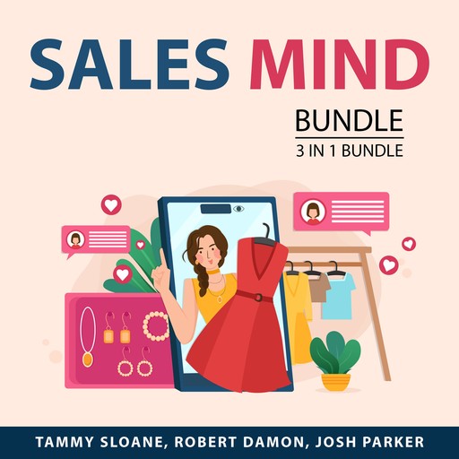 Sales Mind Bundle, 3 in 1 Bundle, Josh Parker, Robert Damon, Tammy Sloane