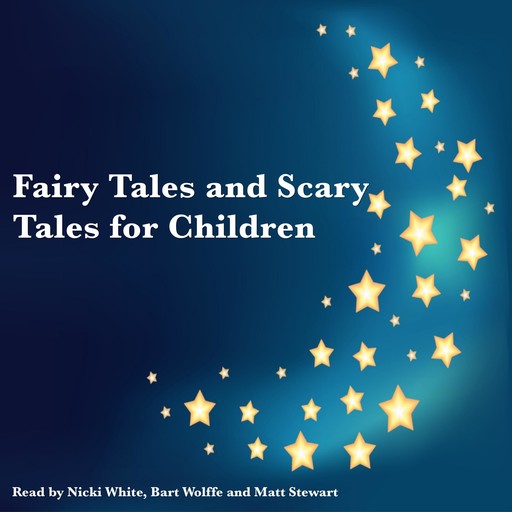 Fairy Tales and Scary Tales for Children, Andrew Long, Brothers Grimm, Edric Vredenberg