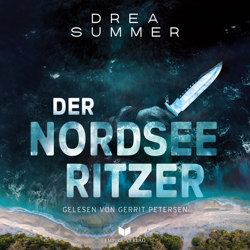 Der Nordseeritzer, Drea Summer