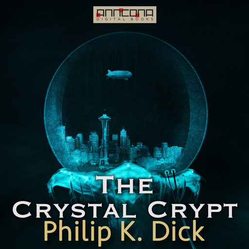 The Crystal Crypt, Philip Dick