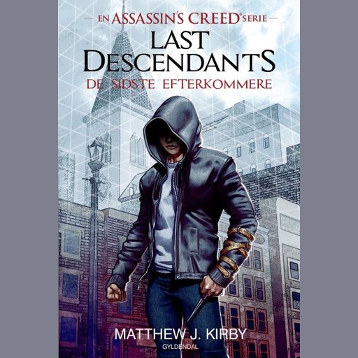 Assassin's Creed - Last Descendants: De sidste efterkommere (1), MATTHEW KIRBY