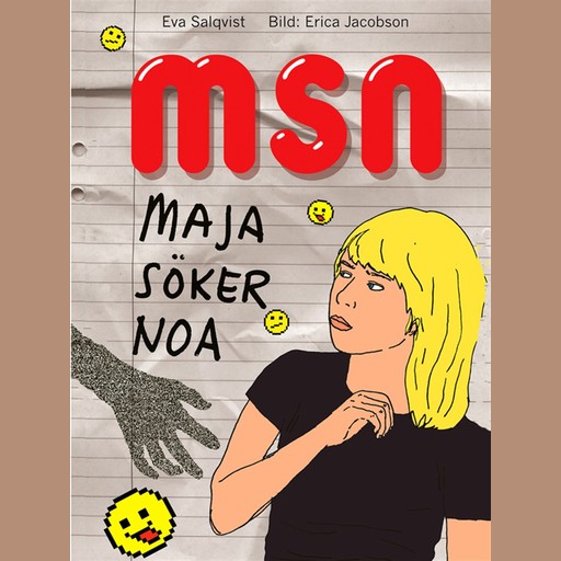 MSN Maja söker Noa, Eva Salqvist