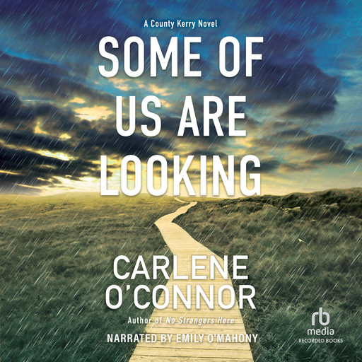 Some of Us Are Looking, Carlene O'Connor
