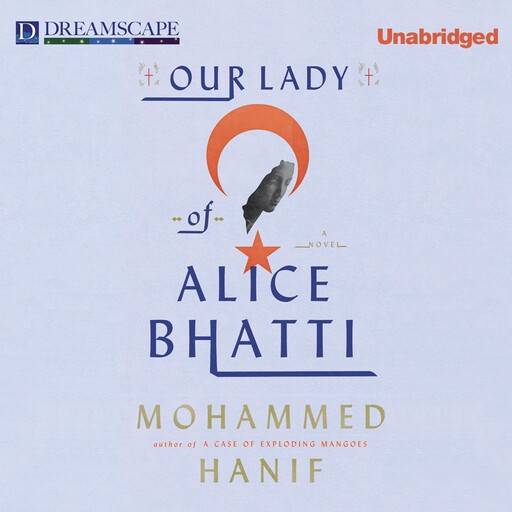 Our Lady of Alice Bhatti, Mohammed Hanif
