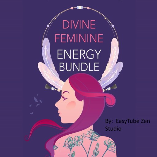 Divine Feminine Energy Bundle, EasyTube Zen Studio