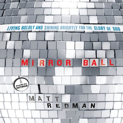 Mirror Ball, Matt Redman