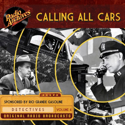 Calling All Cars, Volume 4, William Robson