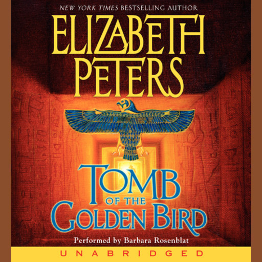 Tomb of the Golden Bird, Elizabeth Peters