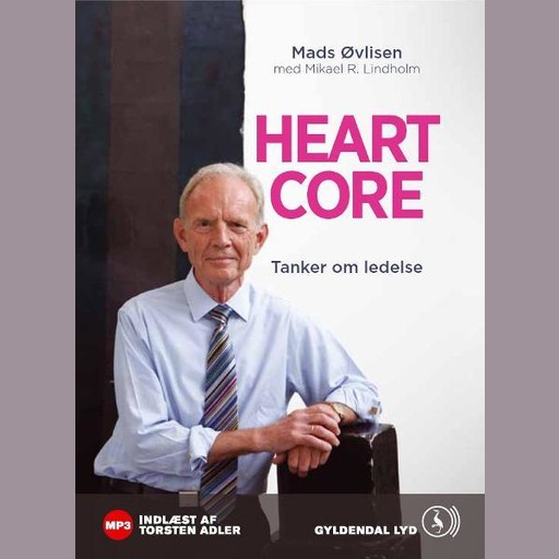 Heartcore, Mikael R. Lindholm, Mads Øvlisen
