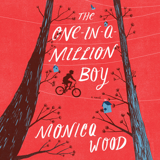 The One-in-a-Million Boy, Monica Wood