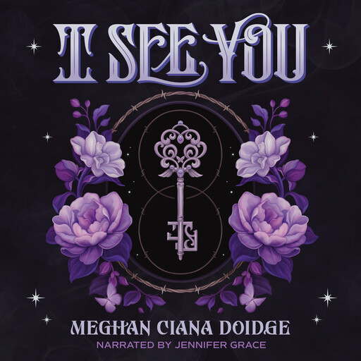 I See You, Meghan Ciana Doidge
