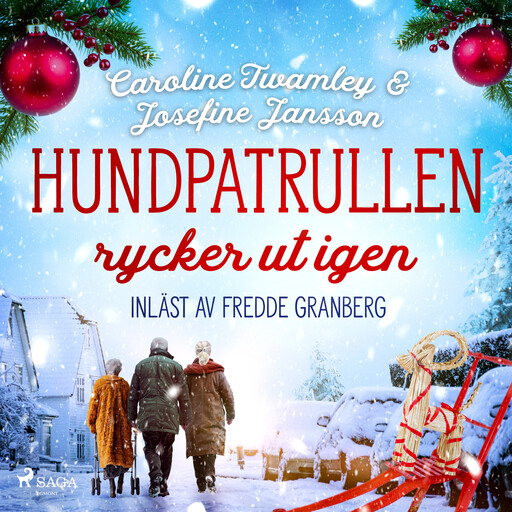 Hundpatrullen rycker ut igen, Caroline Twamley, Josefine Jansson