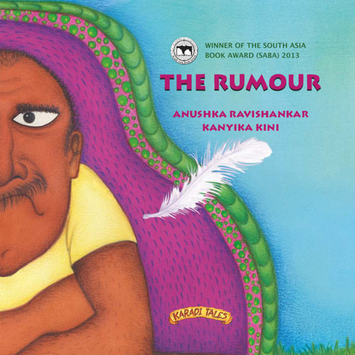 The Rumour, Anushka Ravishankar