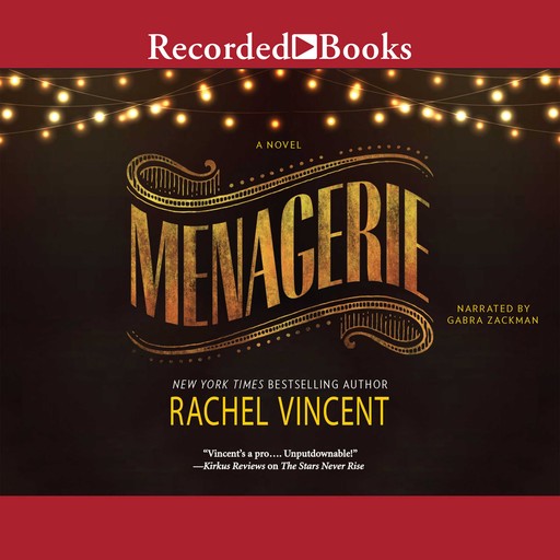 Menagerie, Rachel Vincent