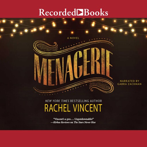 Menagerie, Rachel Vincent