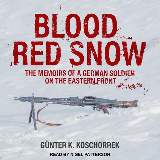Blood Red Snow, Gunter Koschorrek