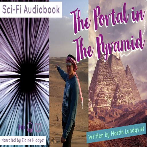 The Portal in the Pyramid, Robert Martin, Martin Lundqvist