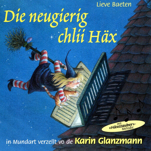 Die neugierig chlii Häx, Lieve Beaten
