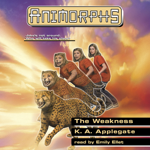The Weakness (Animorphs #37), K.A.Applegate