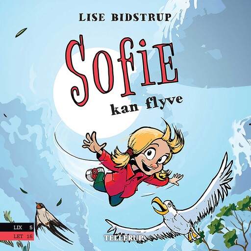 Sofie #3: Sofie kan flyve, Lise Bidstrup
