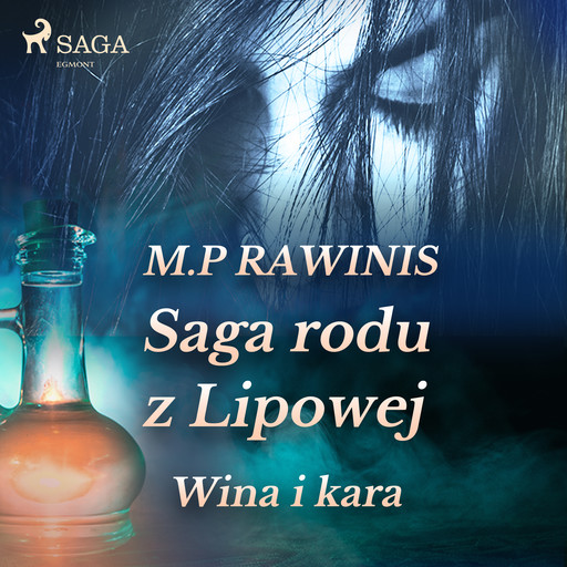Saga rodu z Lipowej 8: Wina i kara, Marian Piotr Rawinis