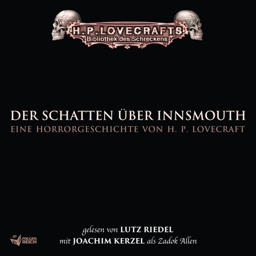 Lovecraft: Der Schatten über Innsmouth, H.P. Lovecraft, S.T. Joshi, David E. Schultz