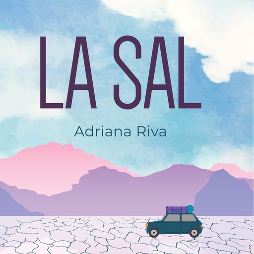 La sal, Adriana Riva
