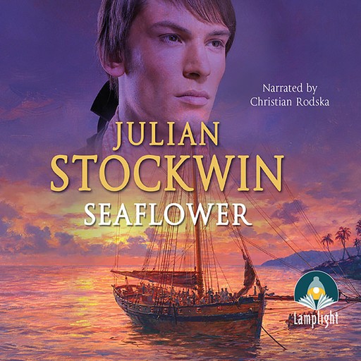 Seaflower, Julian Stockwin