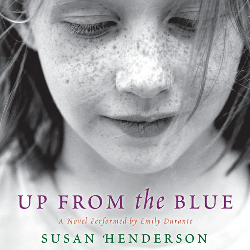 Up from the Blue, Susan Henderson