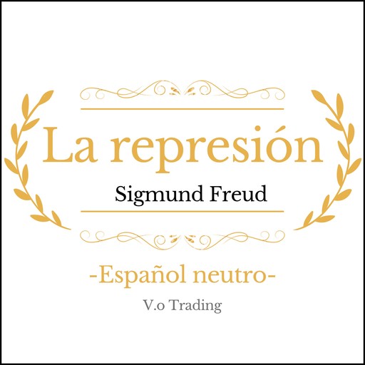 La represión, Sigmund Freud