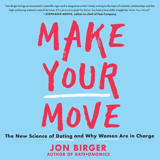 Make Your Move, Jon Birger