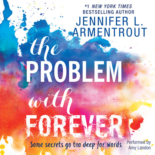 The Problem with Forever, Jennifer L. Armentrout
