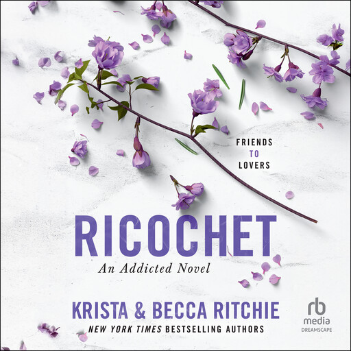 Ricochet, Krista Ritchie, Becca Ritchie