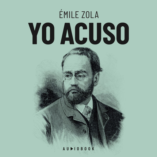 Yo acuso (Completo), Émile Zola