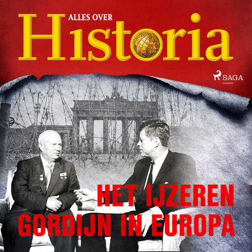 Het IJzeren Gordijn in Europa, Alles Over Historia