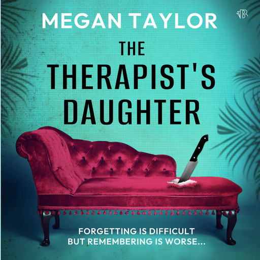 The Therapist's Daughter, Megan Taylor