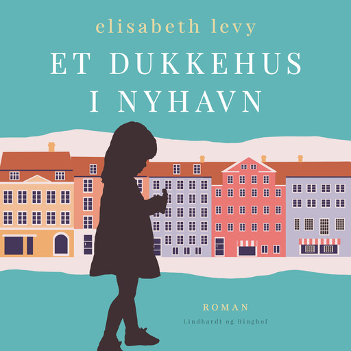 Et dukkehus i Nyhavn, Elisabeth Levy