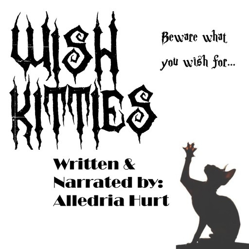 Wish Kitties, Alledria Hurt