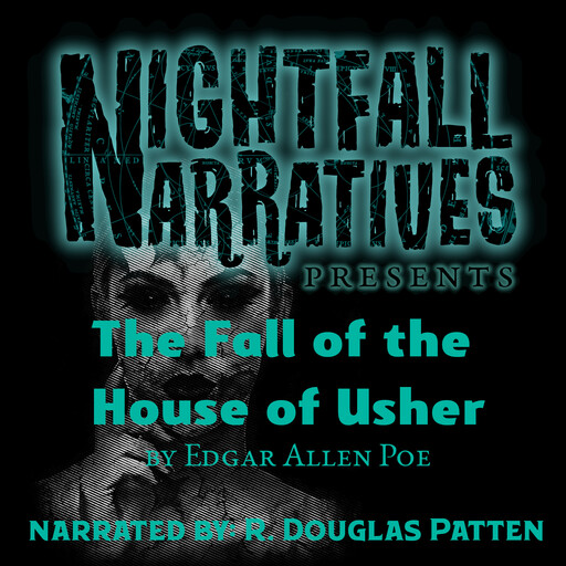 The Fall of the House of Usher, Edgar Poe