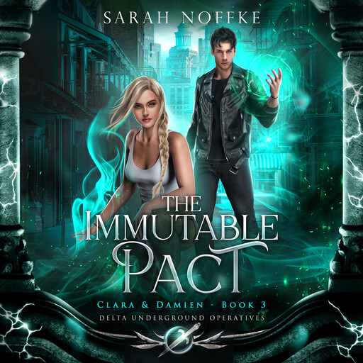 The Immutable Pact, Sarah Noffke