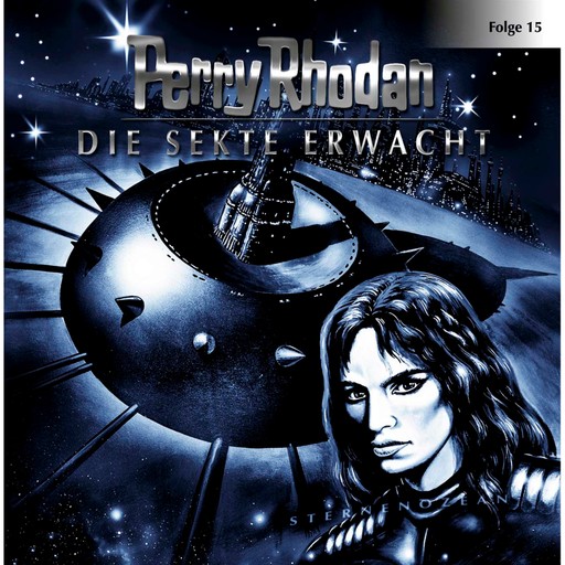 Perry Rhodan, Folge 15: Die Sekte erwacht, Perry Rhodan