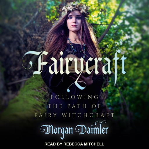 Fairycraft, Morgan Daimler