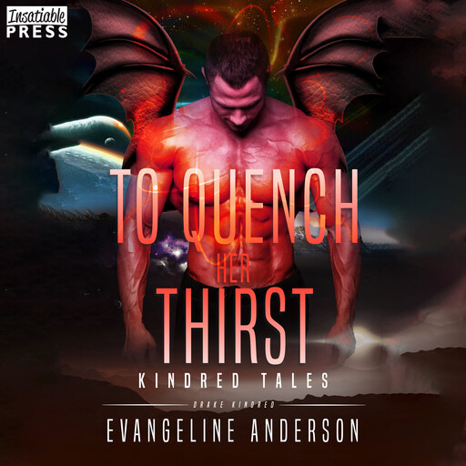 To Quench Her Thirst, Evangeline Anderson