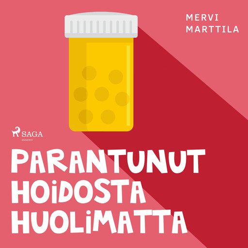 Parantunut hoidosta huolimatta, Mervi Marttila