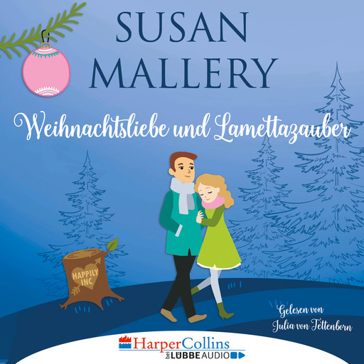 Weihnachtsliebe und Lamettazauber (Ungekürzt), Susan Mallery