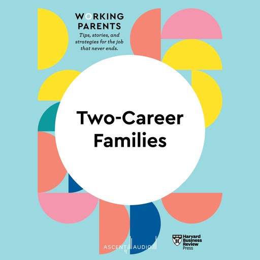 Two-Career Families, Harvard Business Review, Daisy Dowling